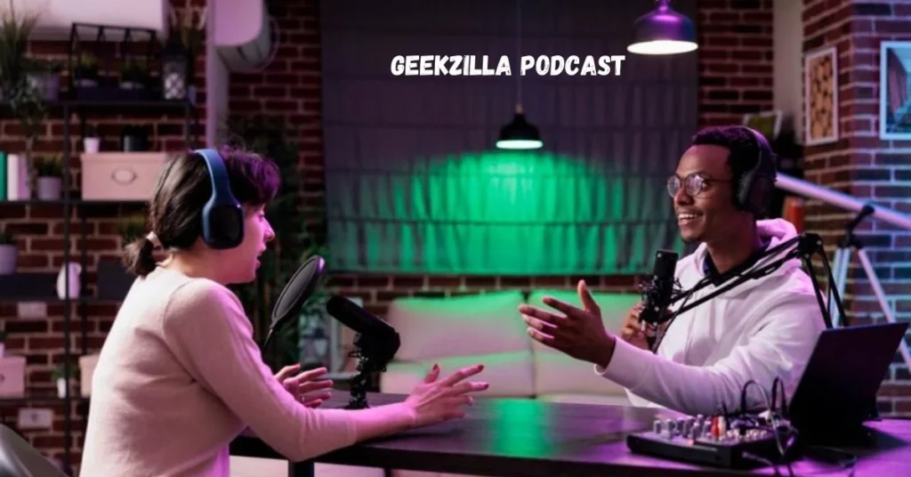 geekzilla podcast